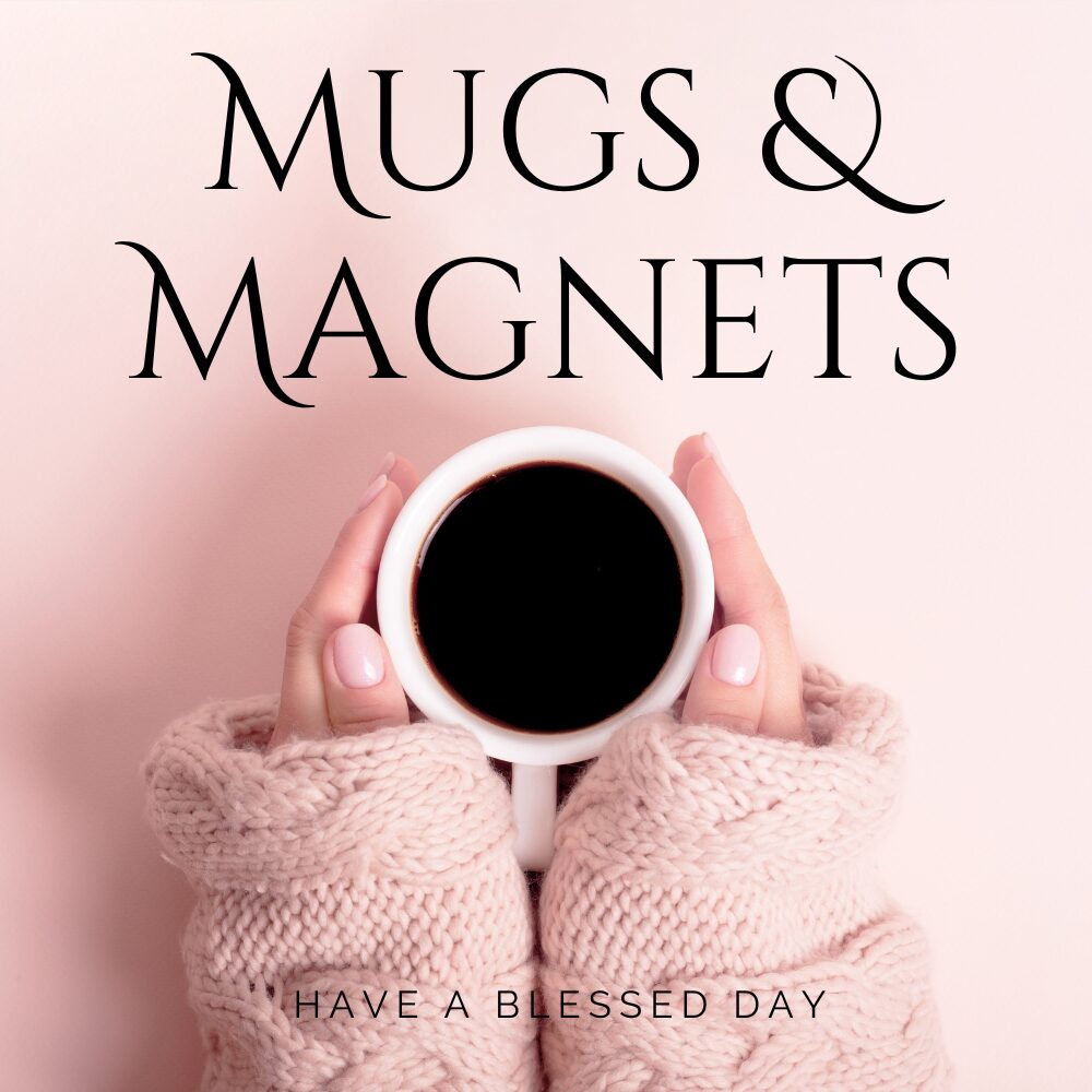 Mugs & Magnets
